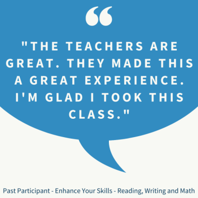 "The teachers are great. They made this a great experience. I'm glad I took this class."
